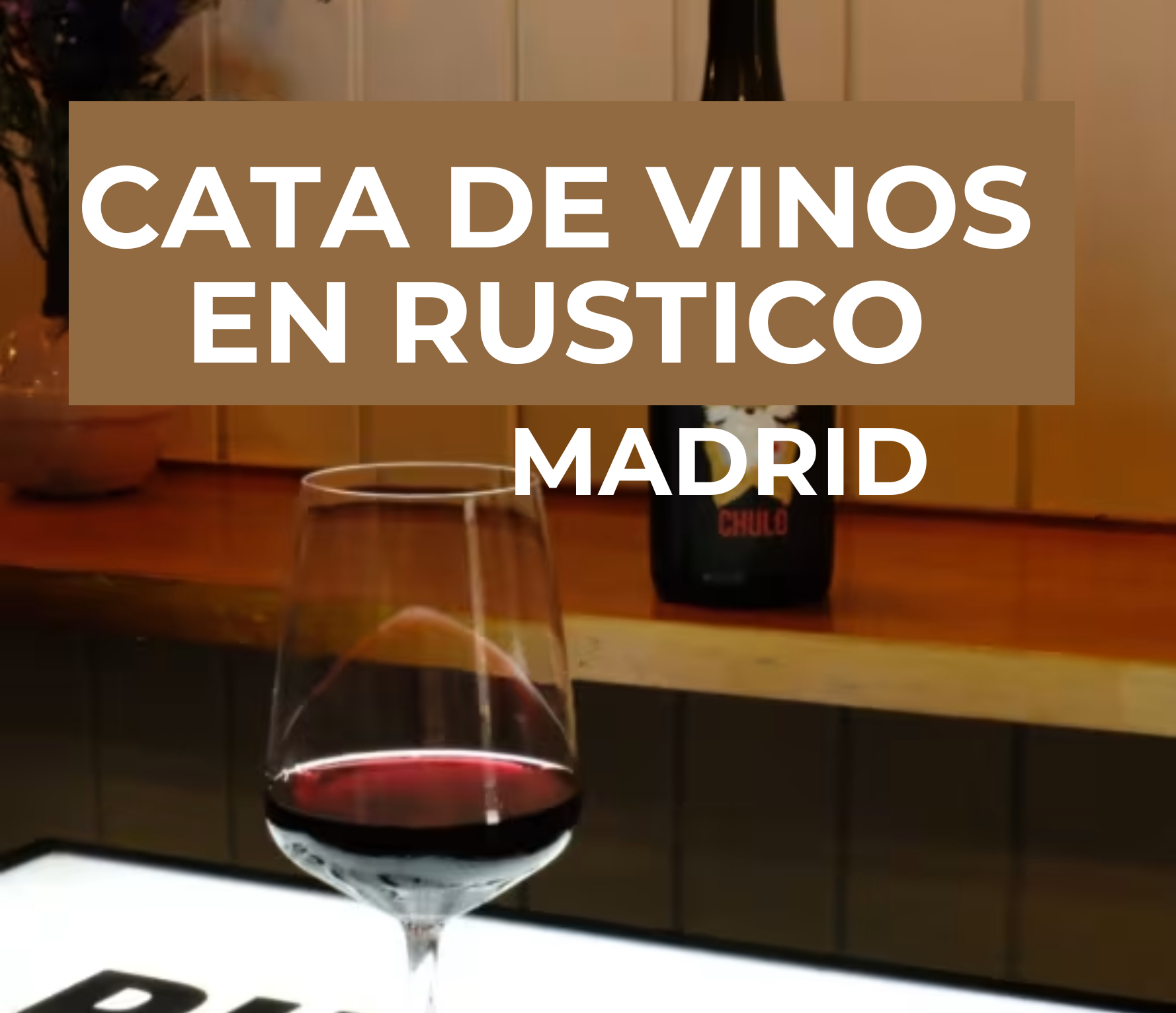 Cata de Vinos en Rustico